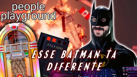 Esse batman tá diferente 🤔 People Playground BR