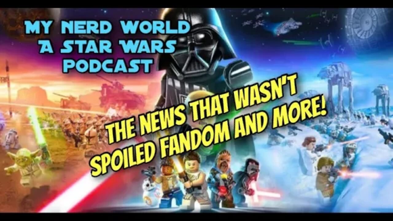 A Star Wars Podcast: The Week of News that Wasn’t, Spoiled Fandom and more!