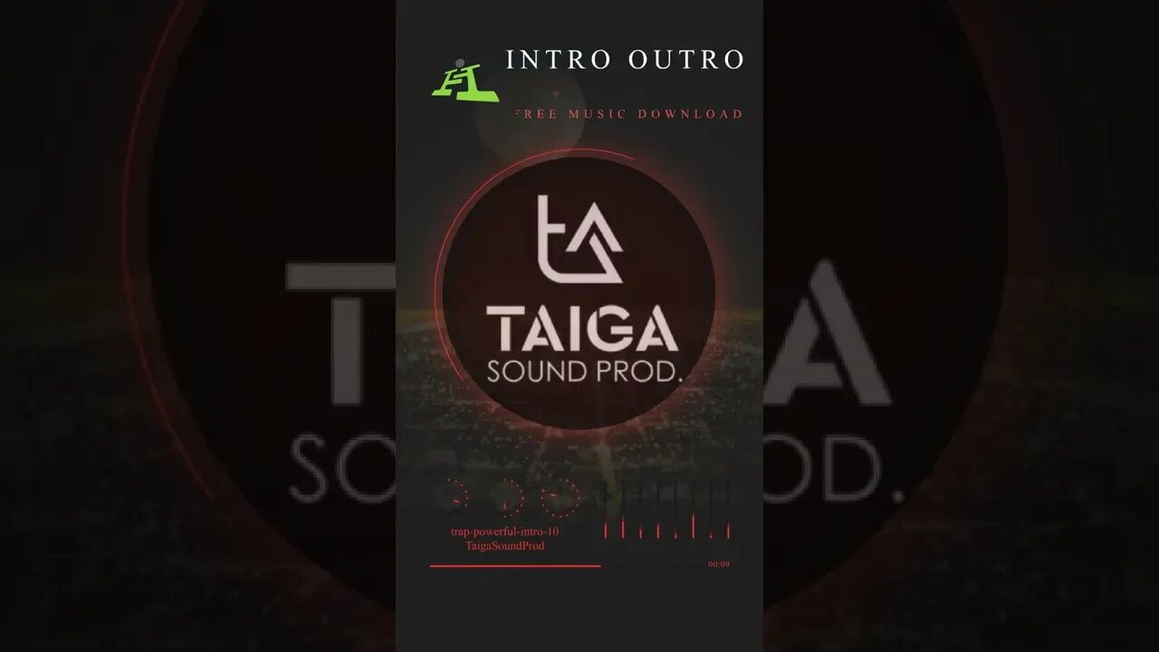 Trap powerful intro 10 by Taigasoundprod Free Electronic Music Download For Creators