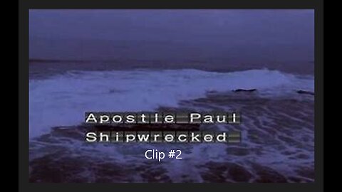 PAUL'S SHIPWRECK -2 #534