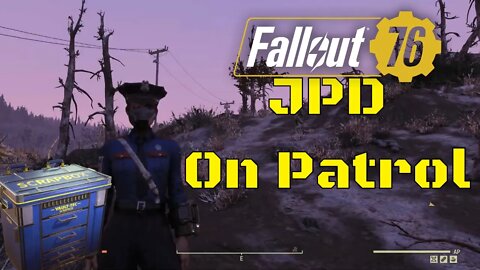 Clearing Out The Wasteland of Junk Smugglers JPD On Patrol In Fallout 76