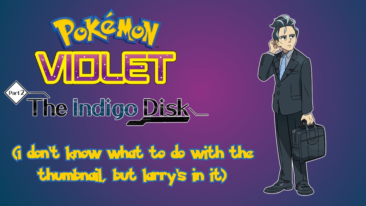 All Expenses Paid - Pokemon Violet: Indigo Disk