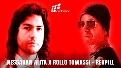 NESSAHAN ALITA X ROLLO TOMASSI - REDPILL