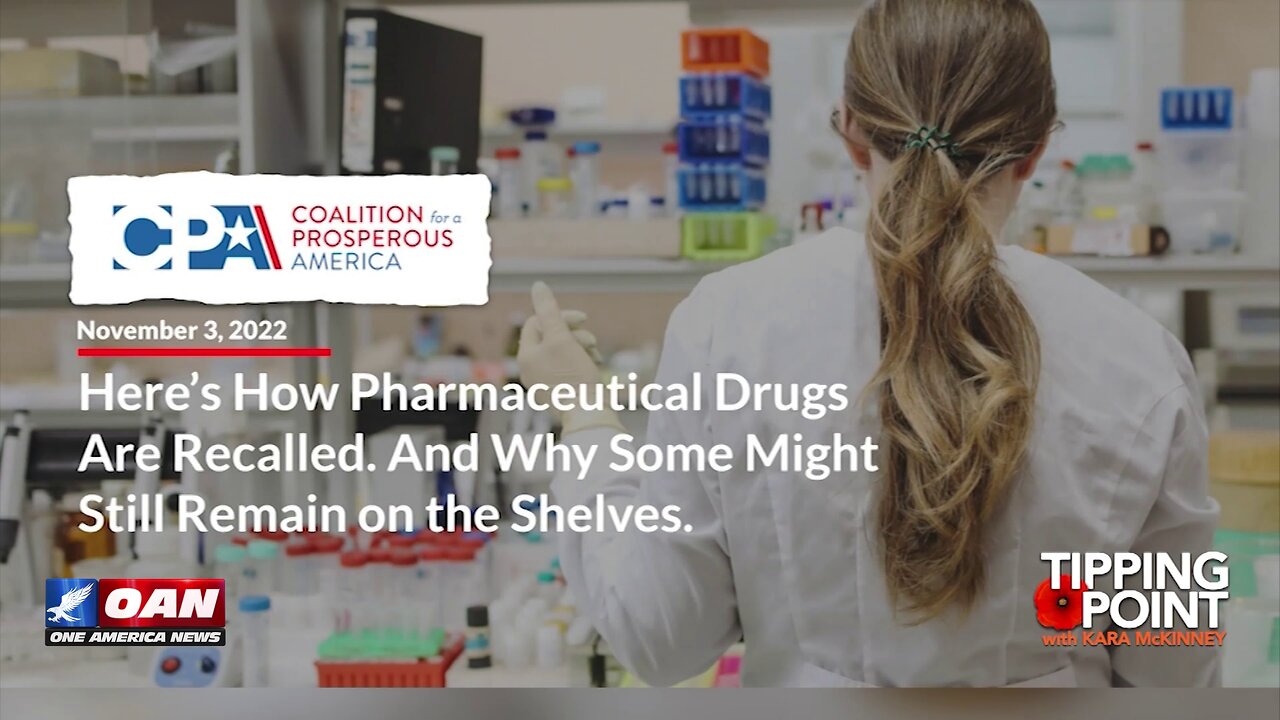 Tipping Point - How Pharmaceutical Drugs Are Recalled and Why Some Might Still Remain on the Shelves