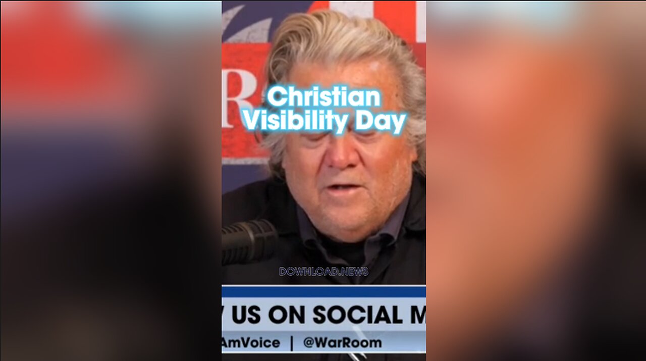 Steve Bannon: Trump Will Bring us Christian Visibility Day - 4/3/24