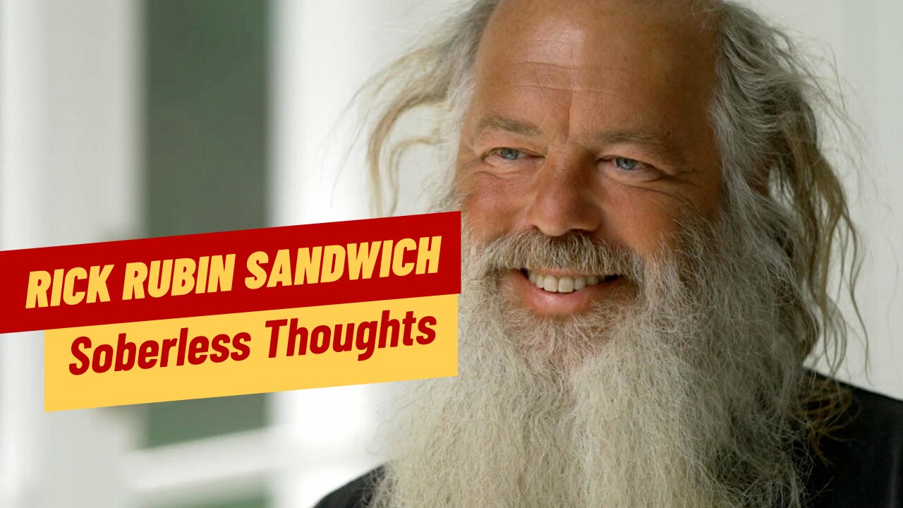 Rick Rubin Sandwich