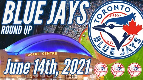 Toronto Blue Jays Round Up