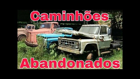 Ep.190 🚚 Caminhões Abandonados Repousando Brasil