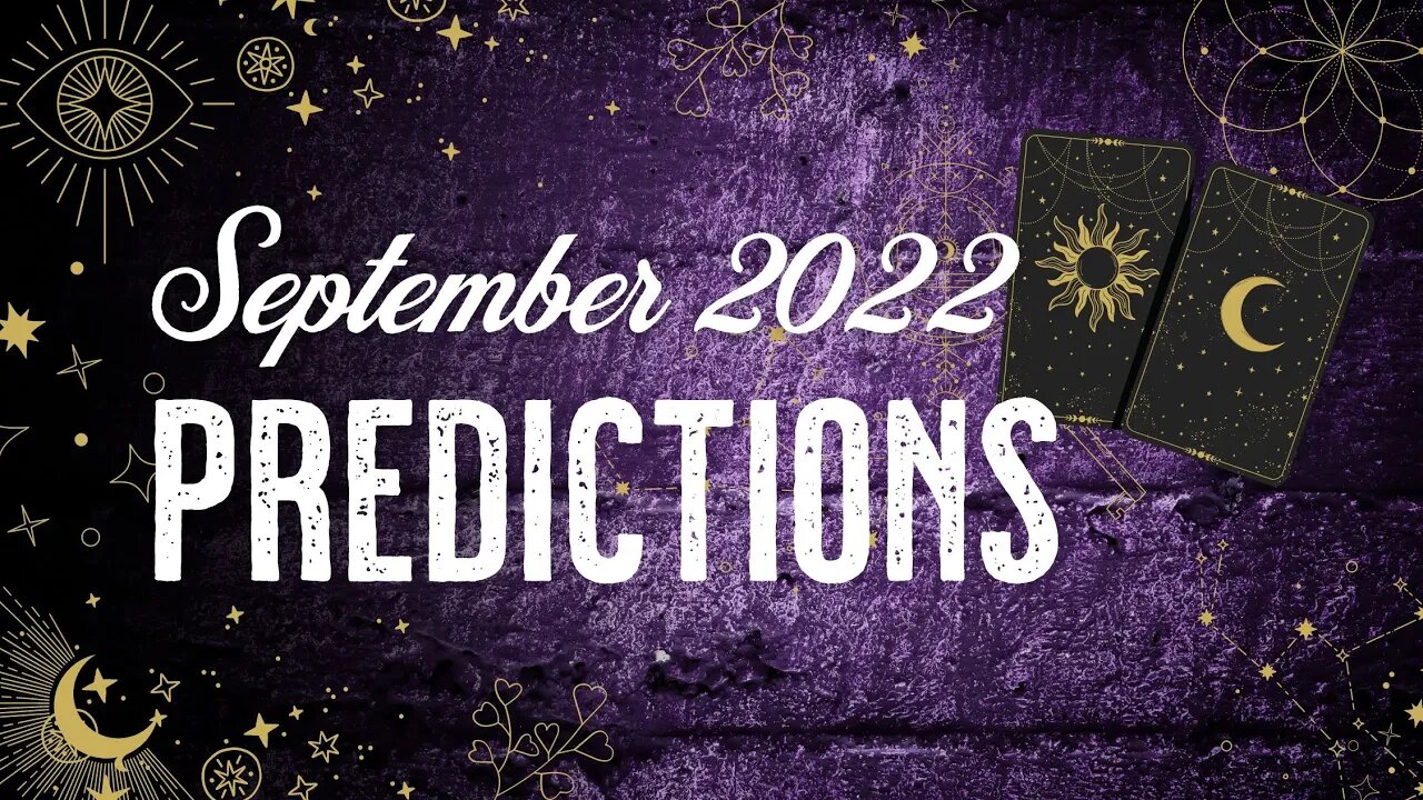 September 2022 Predictions Tarot Reading