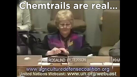 Chemtrails - From the official UN Council assembly meeting in 2006