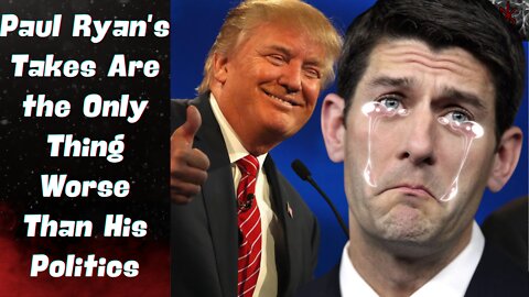 "Donald Trump Will Not Win the 2024 Nomination:" Paul Ryan Says, When Not Crying Over January 6th