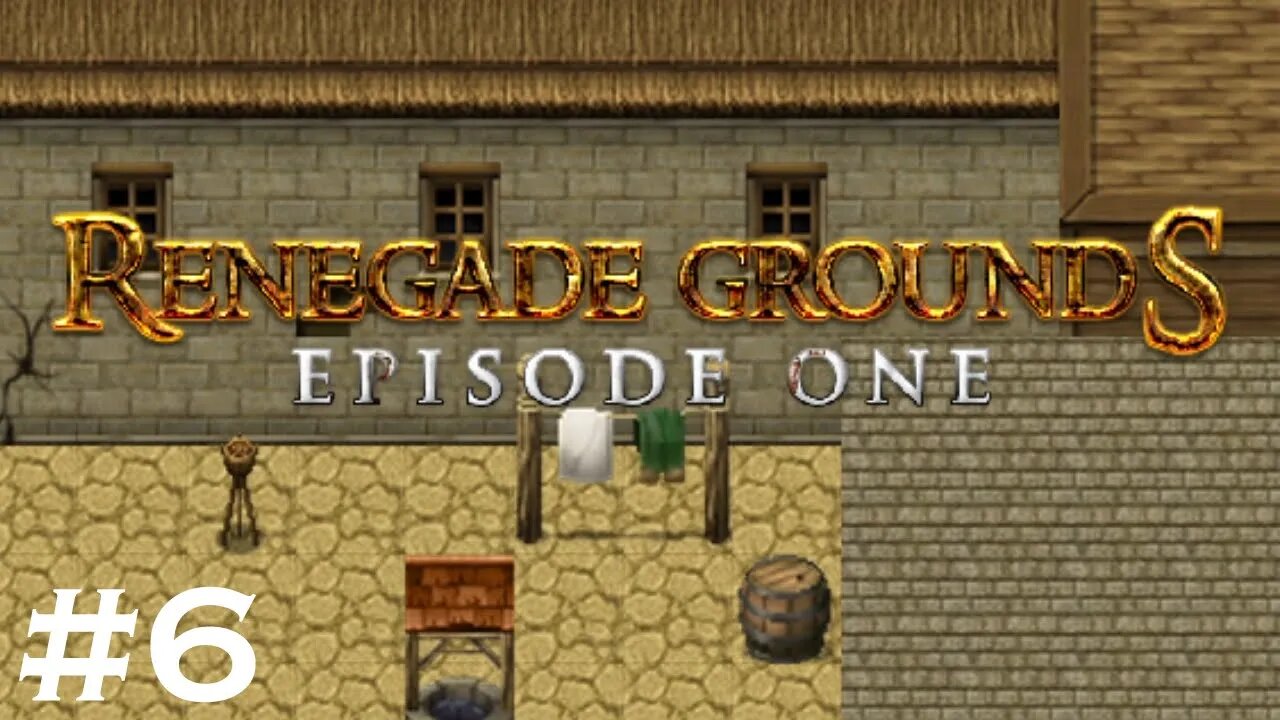 Renegade Grounds: Episode 1 - Ceteri Temple! (#6/6)