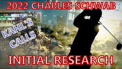 2022 Charles Schwab Initial Research