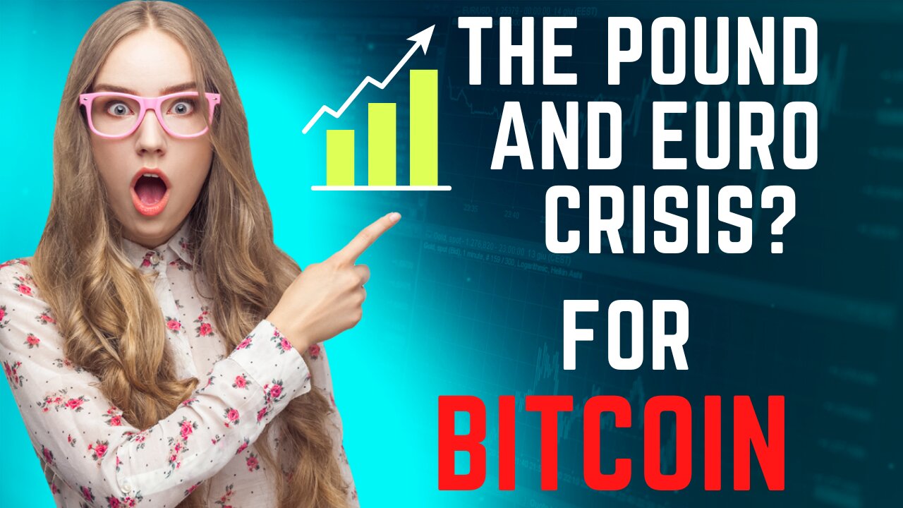 The pound and euro crisis: What does it mean for Bitcoin?