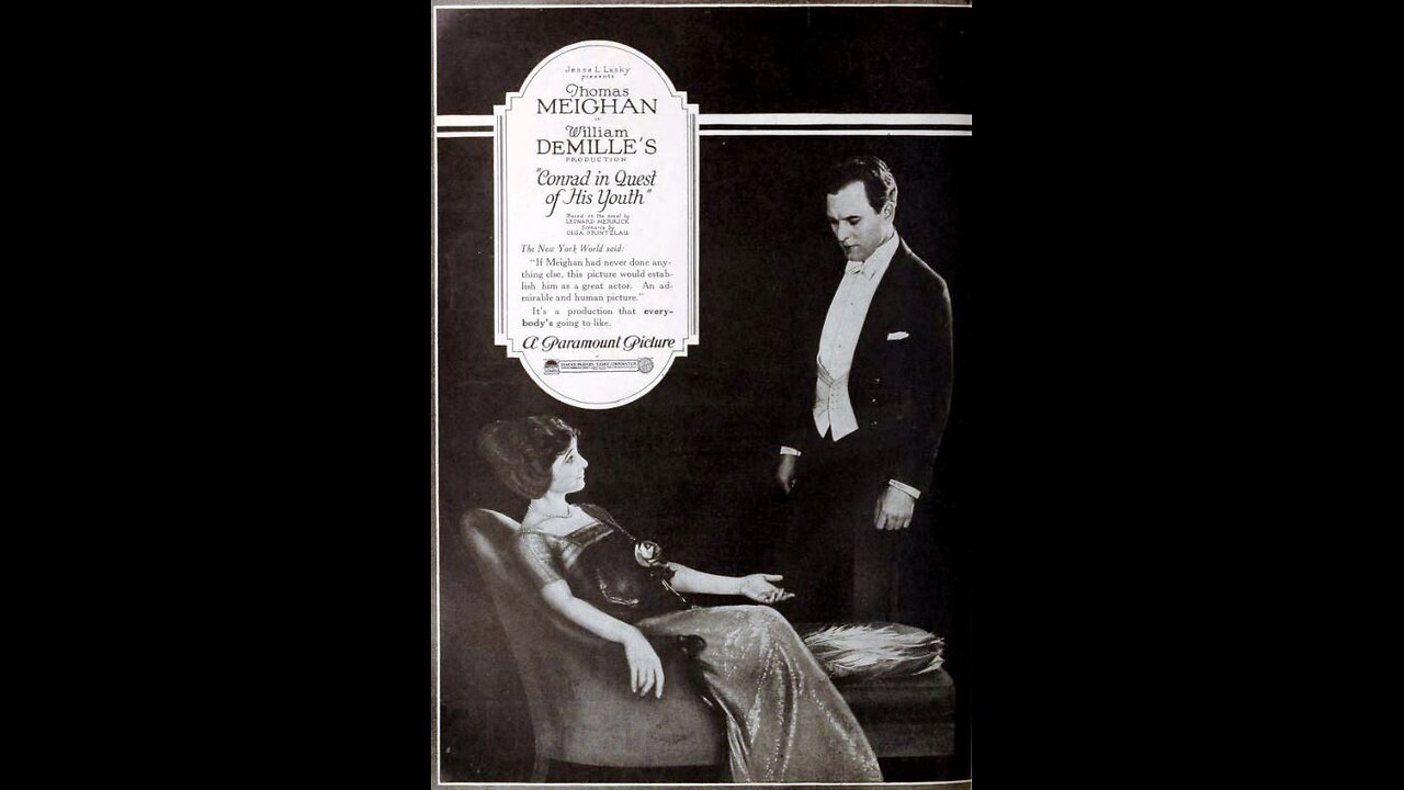 Movie From the Past - Conrad in Quest of His Youth - 1920