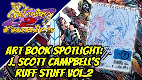 Art Book Spotlight: J. Scott Campbell's Ruff Stuff Vol. 2