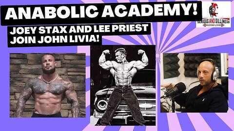 Anabolic Academy with special guests_ Priest and Stax!!!