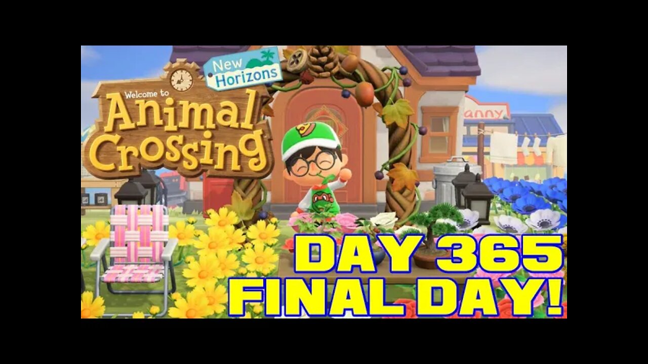 Animal Crossing: New Horizons Day 365 - Final Day! - Nintendo Switch Gameplay 😎Benjamillion