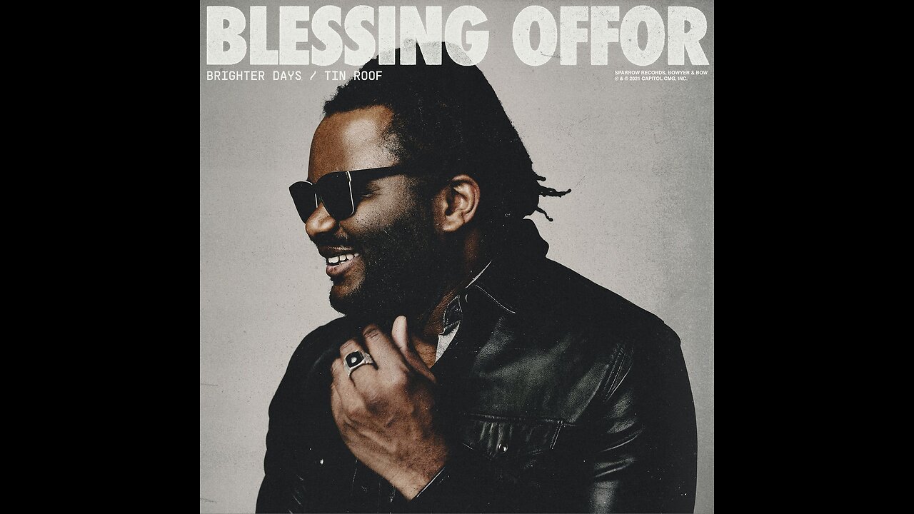 Blessing Offor - Brighter Days