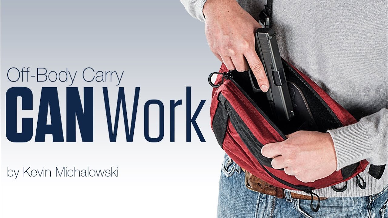 Off-Body Carry Can Work: Into the Fray Episode 89