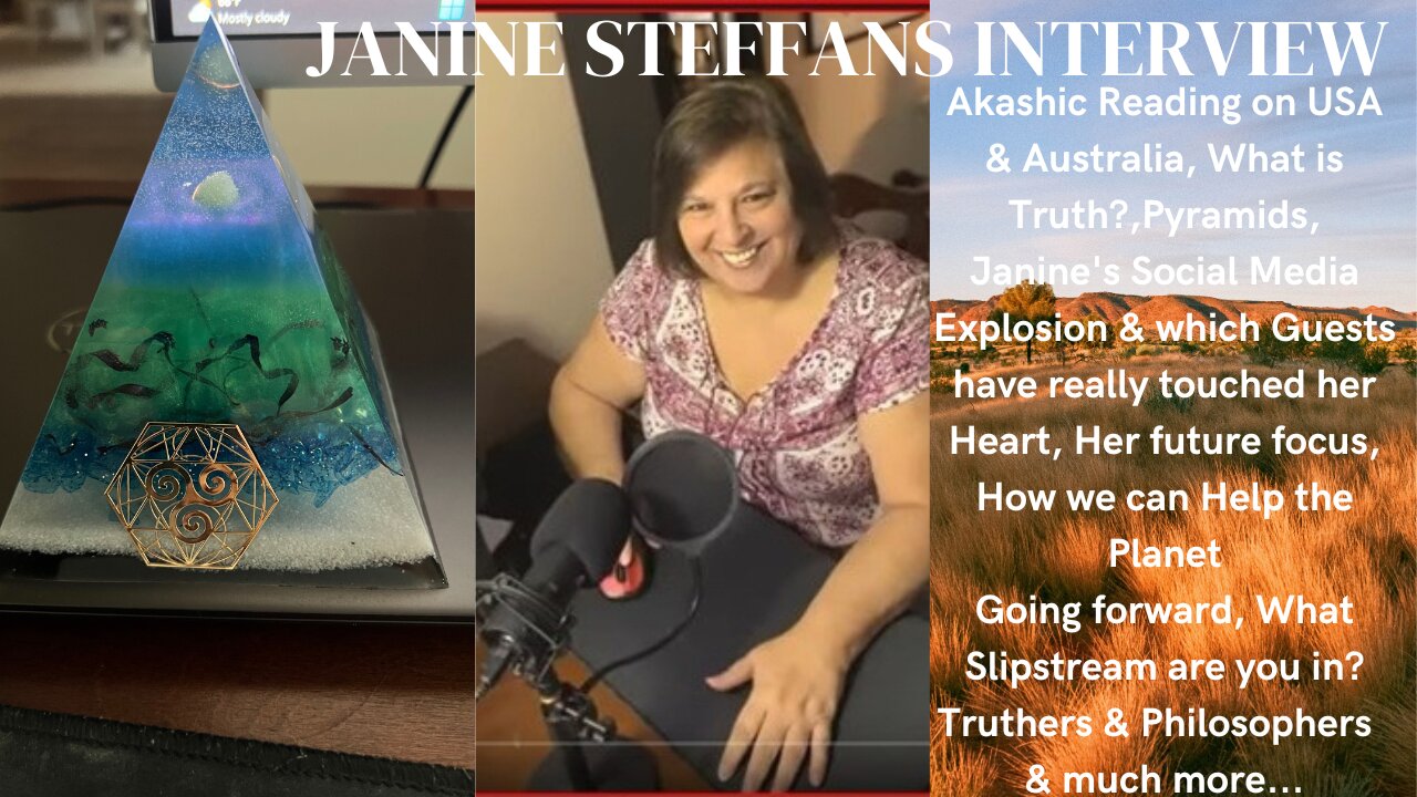 JANINE STEFFANS INTERVIEW & 2 COUNTRIES AKASHIC READINGS