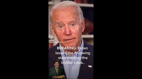 Biden's border statements