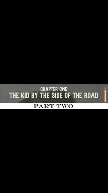 OFFICIAL 'Kid by the Side of the Road' Audiobook [Ch1 - Part 2]