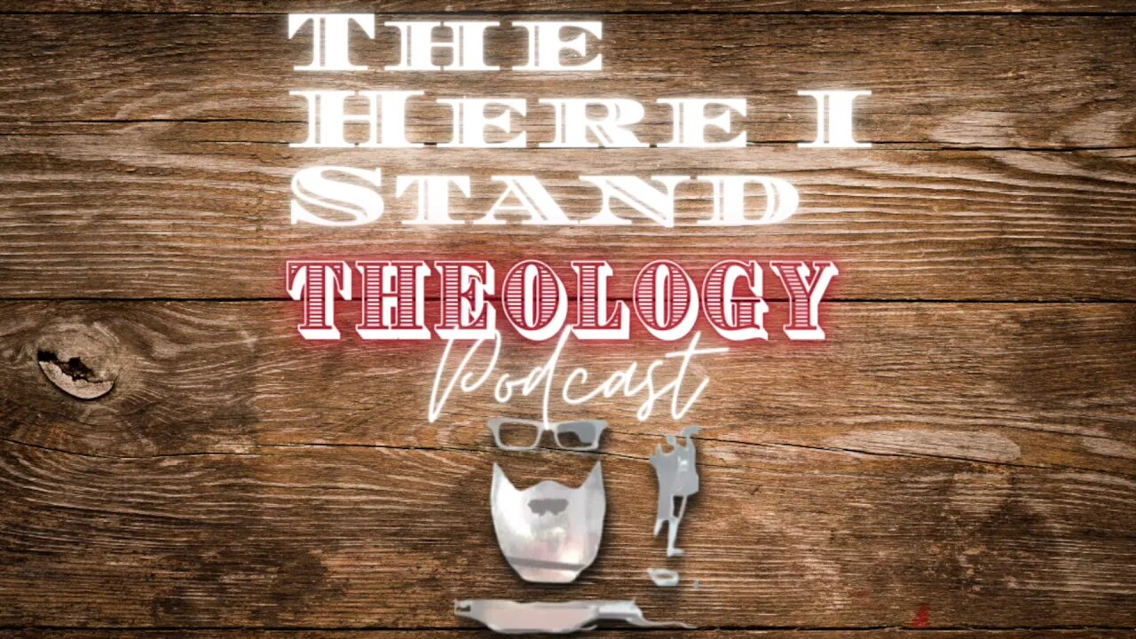 The Here I Stand Theology Podcast " EPIC" Intro