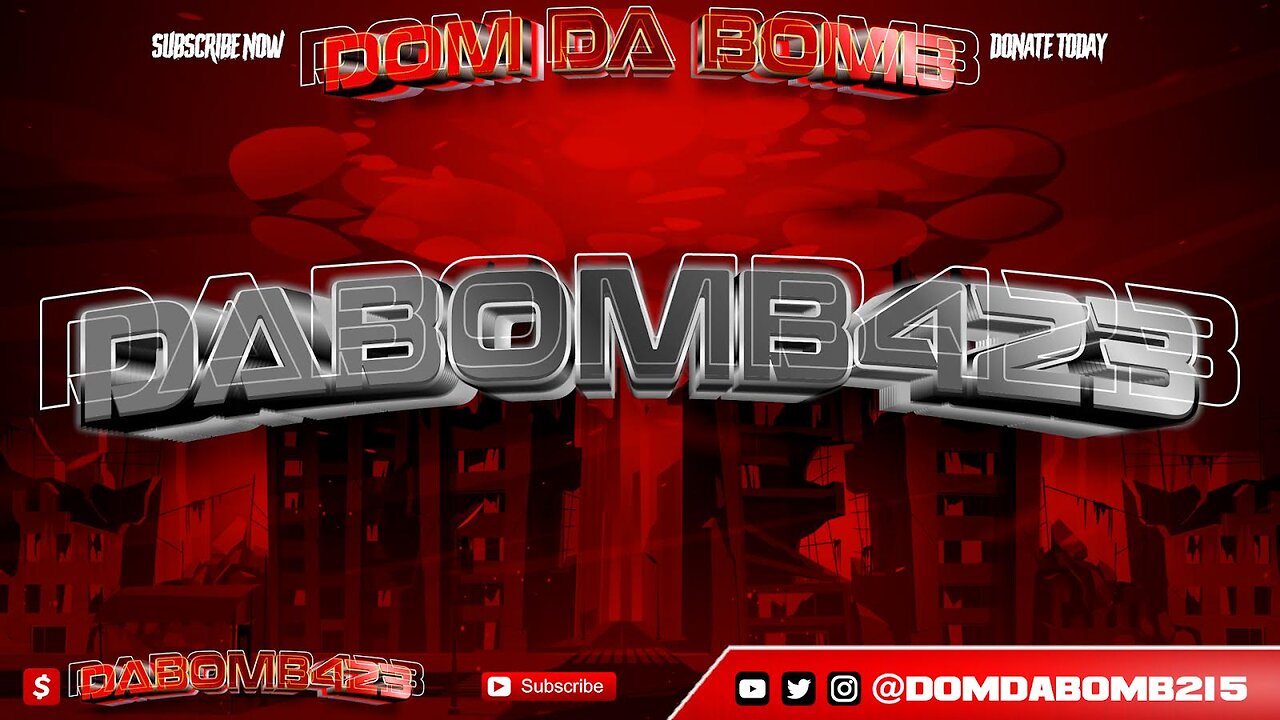 Dom Da Bomb Is Live