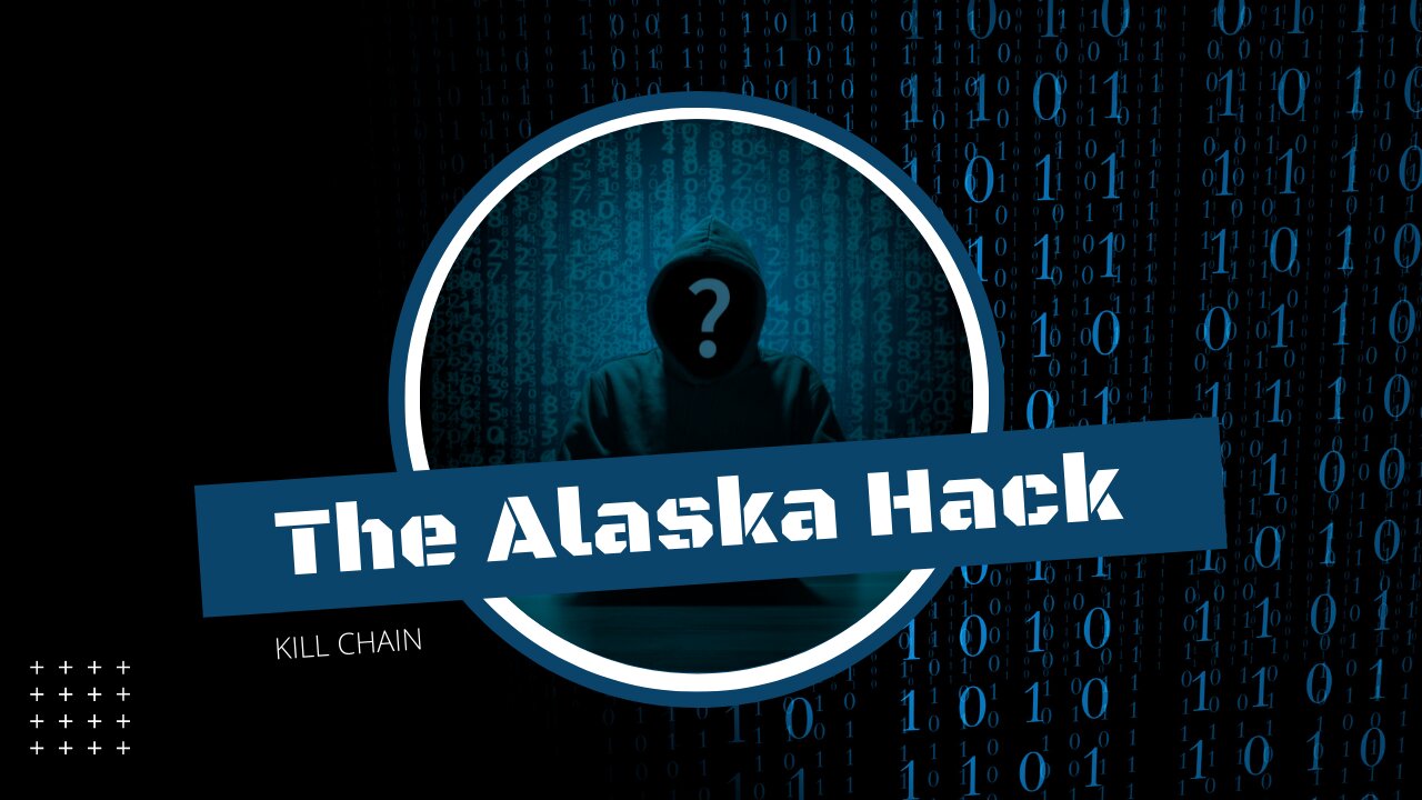 The Alaska Hack. Excerpt from the 2020 HBO documentary Kill Chain: The Cyber War on America's Elections