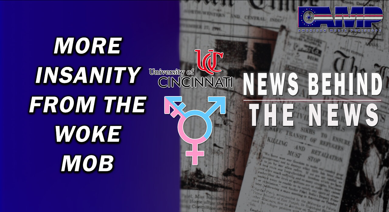 More Insanity From the Woke Mob | NEWS BEHIND THE NEWS June 12th, 2023