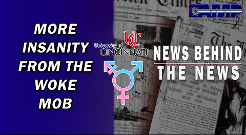 More Insanity From the Woke Mob | NEWS BEHIND THE NEWS June 12th, 2023