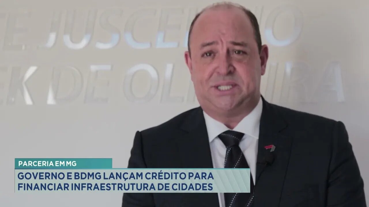 Parceria em MG: Governo e BDMG lançam crédito para financiar infraestrutura de cidades