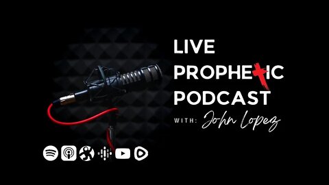 Prophetic Podcast #447 Prophecy As In The Days Of Noah. Subscribe and like!