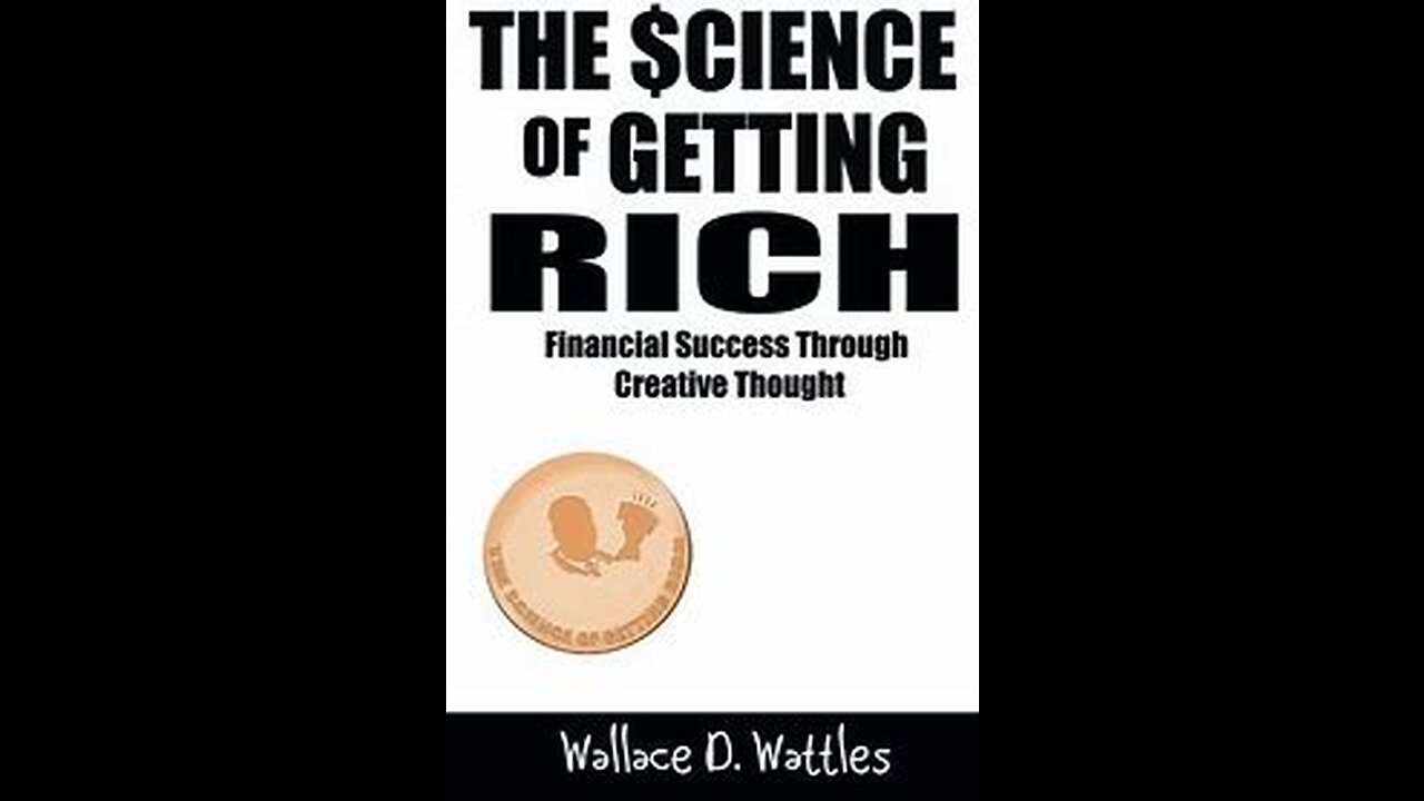 Illustrated summary, 'The science of getting rich', Thanks to Diy Affiliate & Wallace D. Whattle