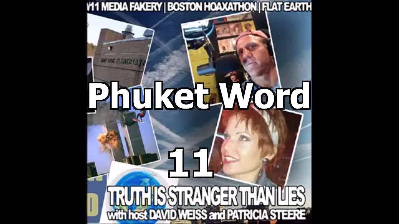 [Phuket Word] TISTL 11: "Nick Davies" Patricia Steere & David Weiss [Jan 4, 2016]