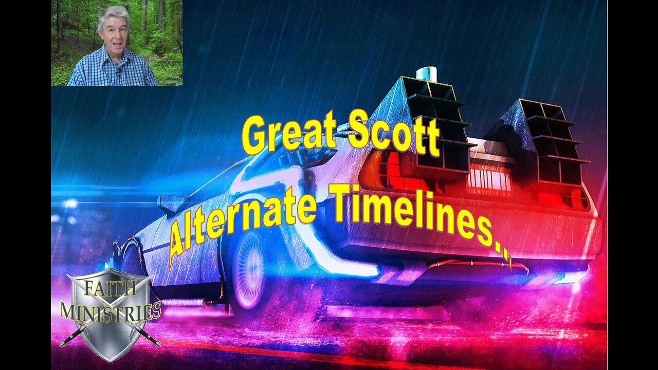 Great Scott - Alternate Timelines