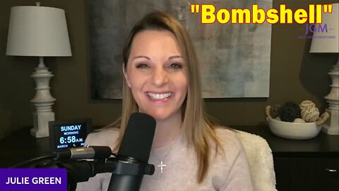 Julie Green Huge Intel Mar 8, 2023: "Bombshell"