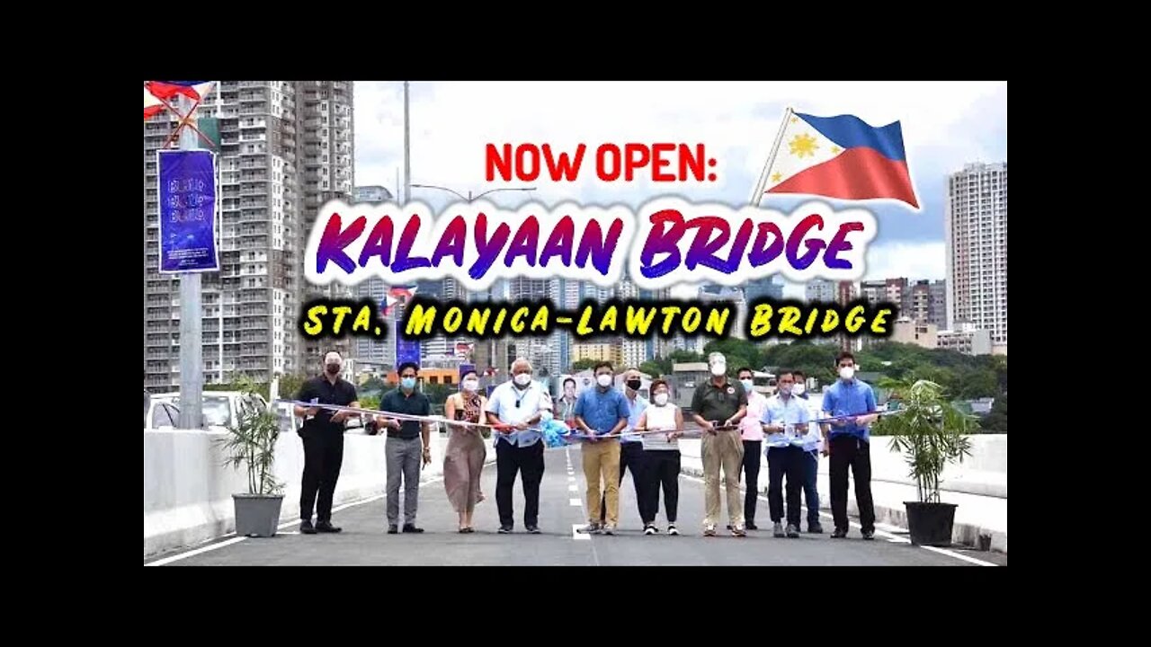 Now Open: Kalayaan Bridge | Sta. Monica - Lawton Bridge | BGC - Ortigas Link - Day, Night & 360 View