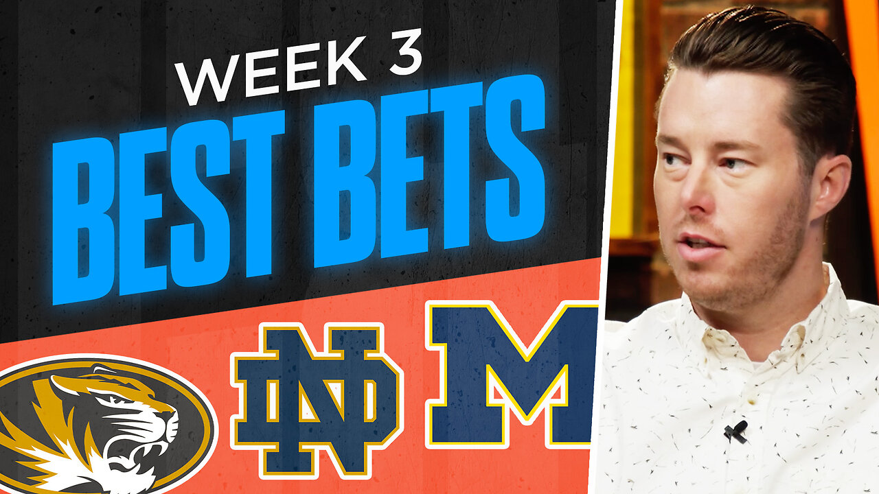 Best Week 3 College Football Bets | NCAA Football Odds, Picks and Best Bets