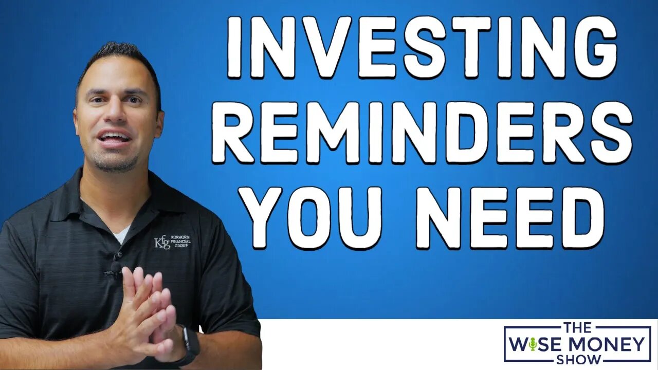 Investing Reminders You Need