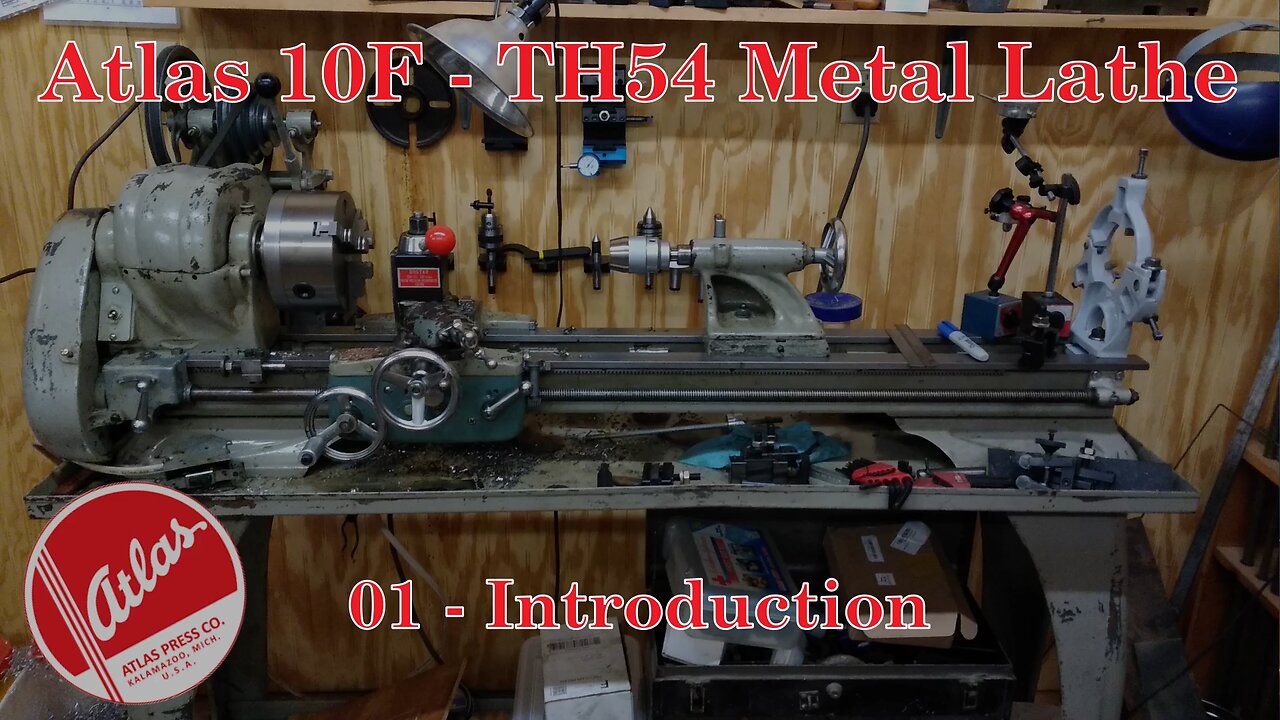 Atlas 10F Lathe - TH54 - 01 - Introduction