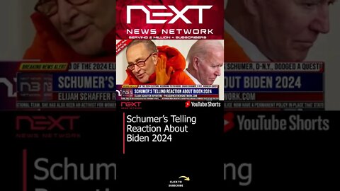 Schumer’s Telling Reaction About Biden 2024 #shorts