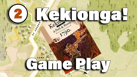 Kekionga! : A Dark & Bloody Battleground - Game Play