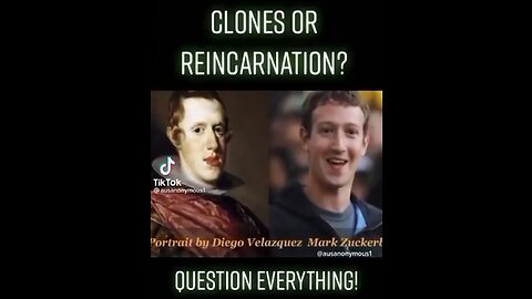 Doubles, Clones, or Reincarnation?