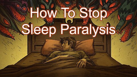 HOW TO STOP SLEEP PARALYSIS FOR GOOD - CHRIS WHITE - stopsleepparalysis.org [mirrored]