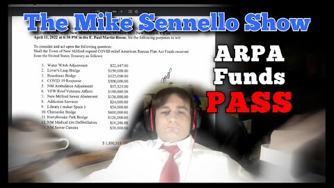 The Mike Sennello Show: ARPA Funds PASS