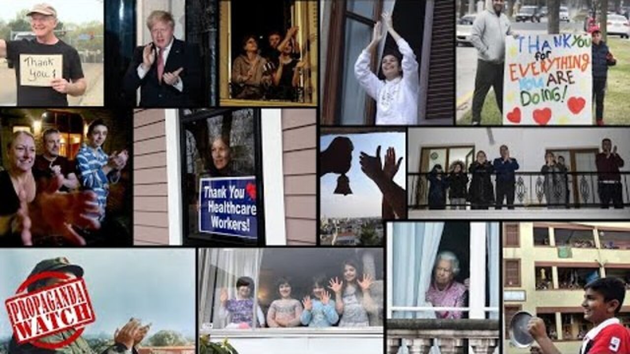 The Totally Spontaneous Health Worker Balcony Applause Phenomenon - #PropagandaWatch