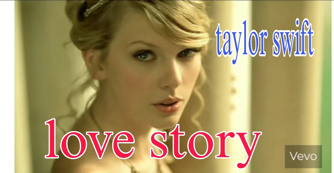 Taylor swift_love story