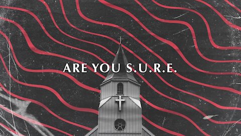 Service 9-19-2021 | Are You S.U.R.E.